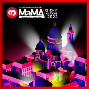 MaMA Music & Convention 2022