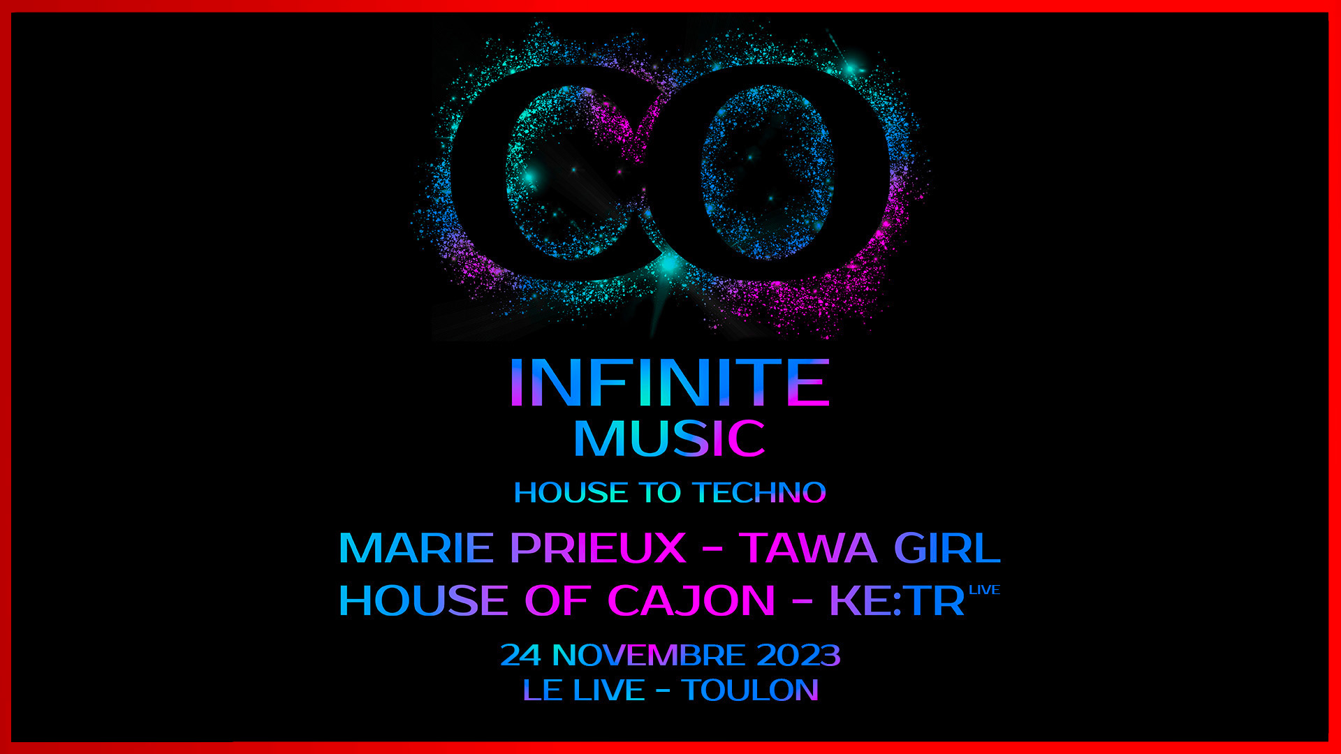 Infinite Music - House to Techno - Toulon 2023